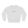 DEAR PERSON BEHIND ME CREWNECK SWEATSHIRT