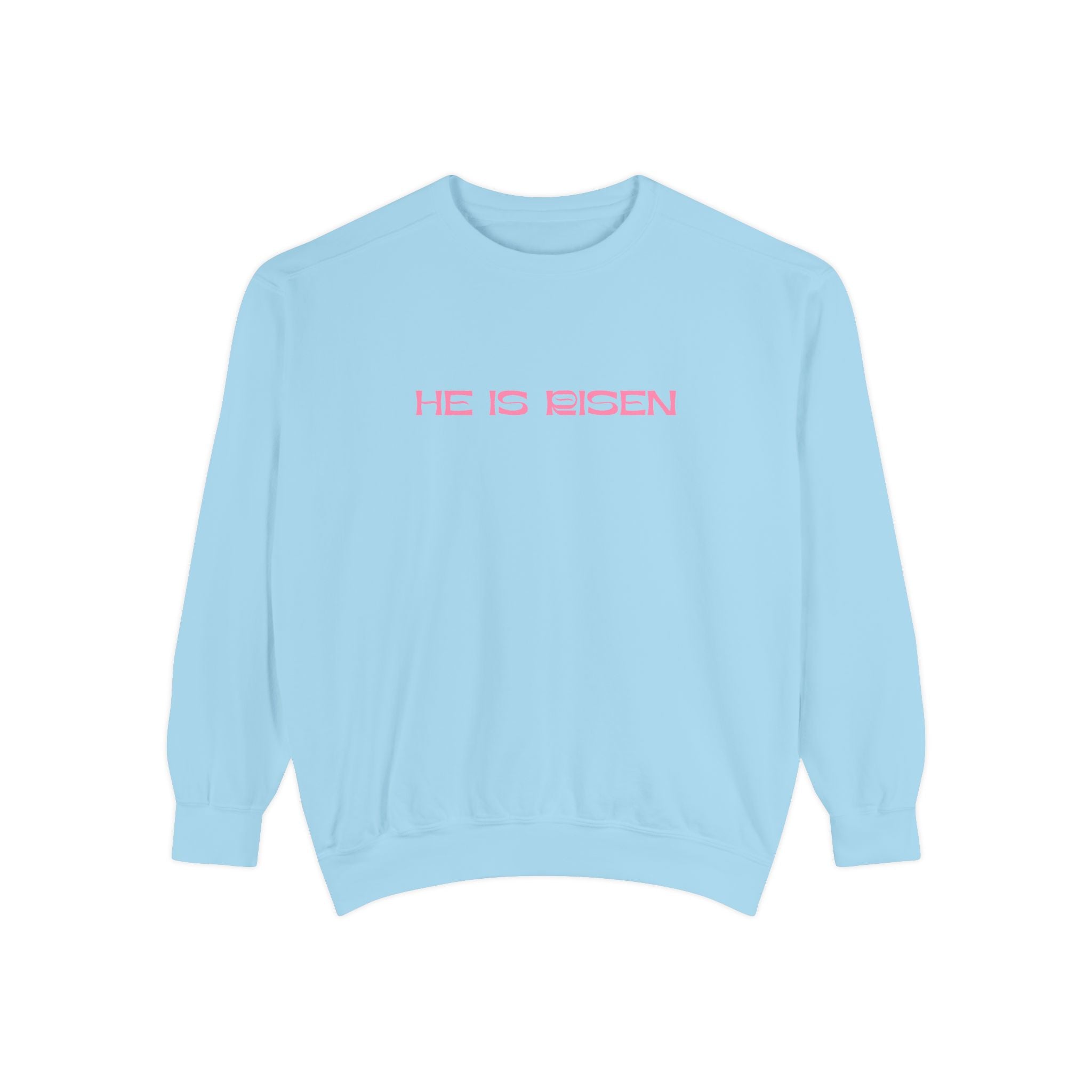 HE IS RISEN CREWNECK SWEATSHIRT