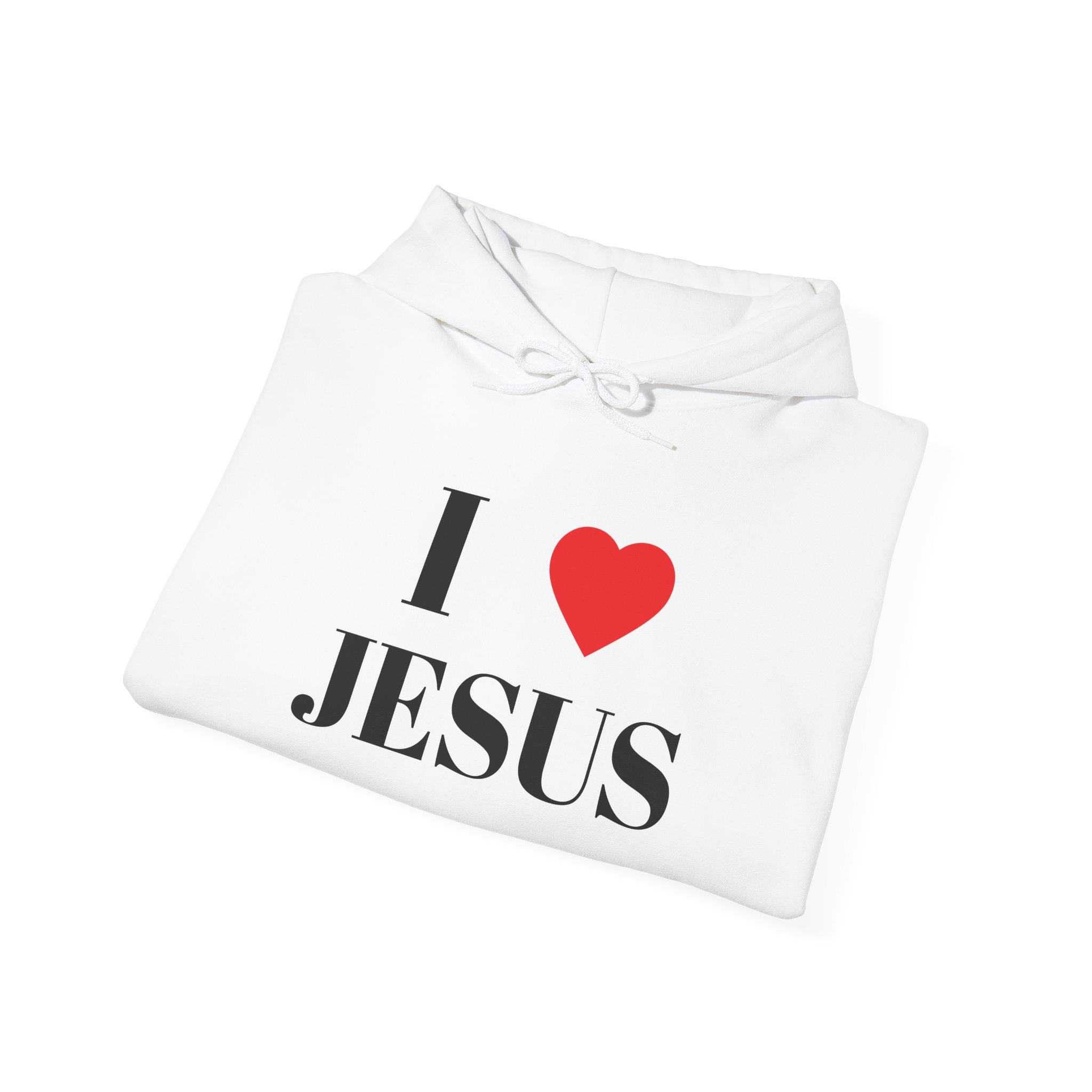 I LOVE JESUS HOODIE