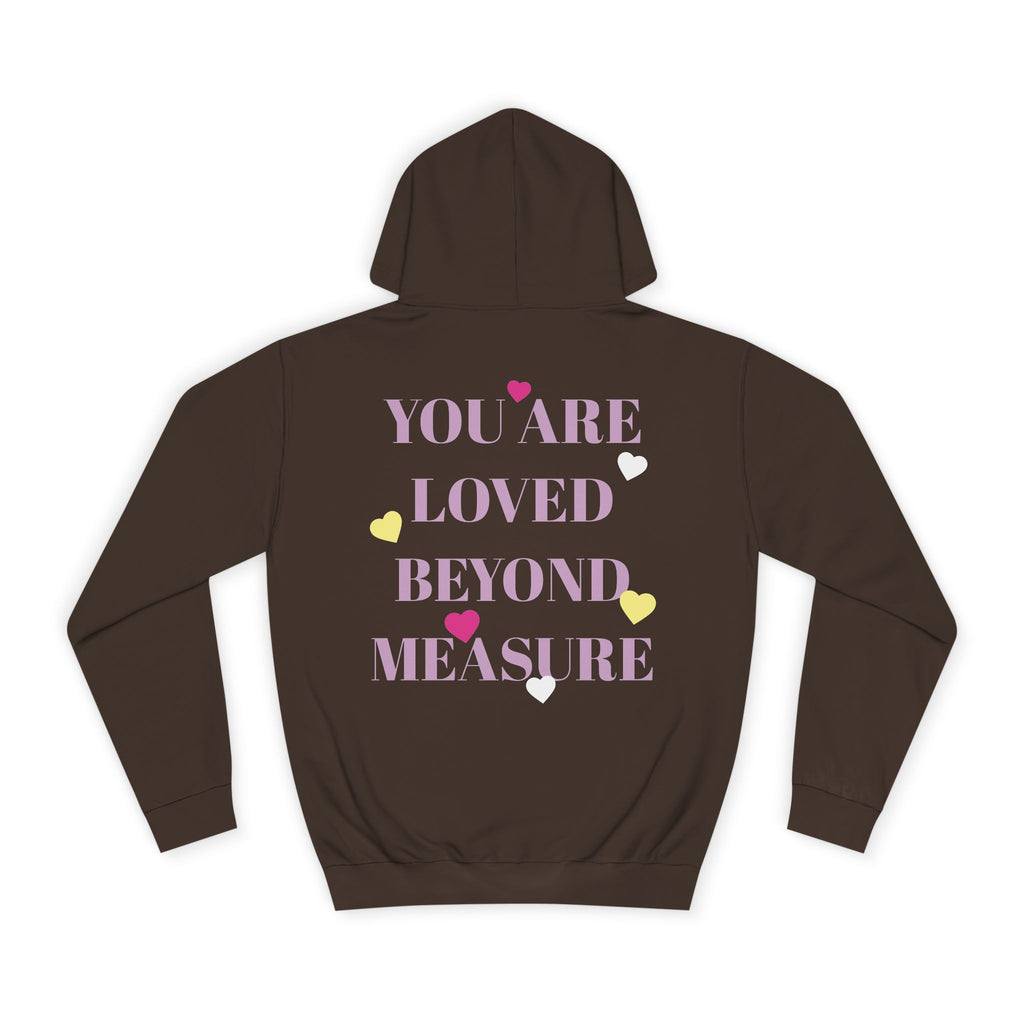 YOU ARE LOVED HOODIE