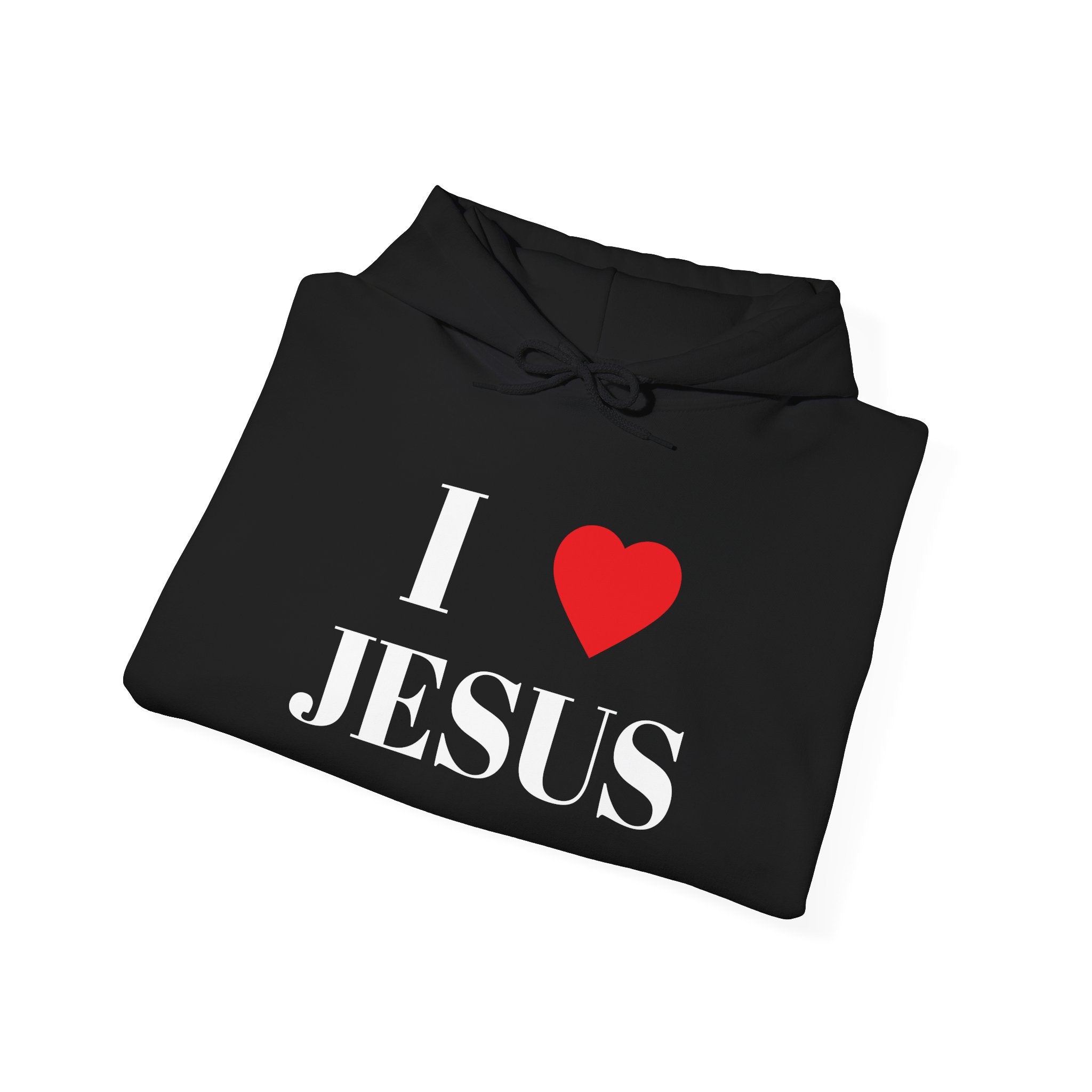 I LOVE JESUS HOODIE